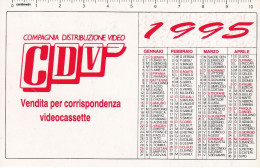 Calendarietto - CDV - Compagnia Distribuzione Video - Salsomaggiore Terme - Parma - Anno 1995 - Petit Format : 1991-00