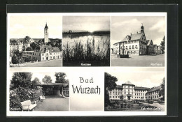 AK Bad Wurzach, Moorbäder, Riedsee, Rathaus, Kurpark, Salvator-Colleg  - Bad Wurzach