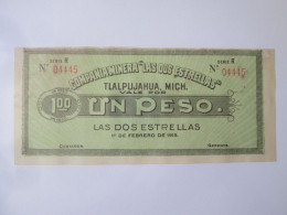 Mexico 1 Peso 1915 Mining Company,,The Two Stars,,Tlalpujahua Banknote,see Pictures - México