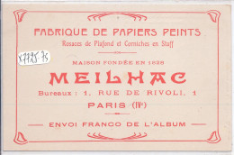 PARIS IV EME- FABRIQUE DE PAPIERS PEINTS MEILHAC- 1 RUE DE RIVOLI- AU DOS CPA SAINT-MALO - Arrondissement: 04