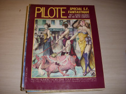 PILOTE 89bis 10.1981 HORS SERIE SCIENCE FICTION FANTASTIQUE MARCELE LACOME - Pilote