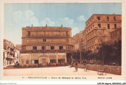 AJEP8-ALGERIE-0763 - PHILLIPPEVILLE - Place De Marqué Et Hôtel Foy - Skikda (Philippeville)