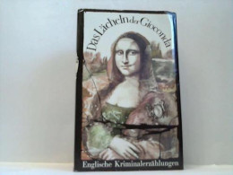 Das Lächeln Der Gioconda. Englische Kriminalerzählungen Von Greiner-Mai, Herbert / Kruse, Hans-Joachim (Hrsg.) - Ohne Zuordnung