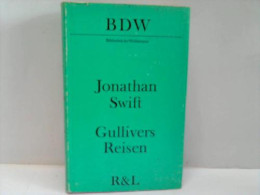 Reisen In Verschiedene Ferngelegene Länder Der Erde Von Lemuel Gulliver Erst Wundarzt, Später Kapitän Mehrerer... - Ohne Zuordnung