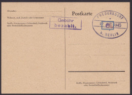 Fredersdorf: SP 105, Karte Mit Ra "Gebühr Bezahlt", 12.10.45, Kein Text - Cartas & Documentos