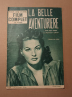 Film Complet - 16 Pages N° 451 La Belle Aventurière - Cine