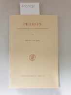 Petron : Überlieferung Und Rekonstruktion : - Autres & Non Classés