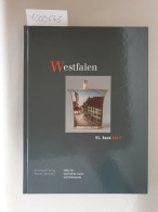 Westfalen. Hefte Für Geschichte, Kunst Und Volkskunde. 95. Band 2017: - Autres & Non Classés