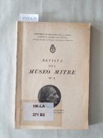 Revista Del Museo Mitre : No. 3 : - Other & Unclassified