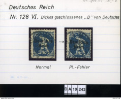 Deutsches Reich , 128 VI , PLF / Abart - Siehe Foto - Variétés & Curiosités