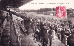 93 - Seine Saint Denis - LE TREMBLAY - Le Champ De Courses - Hippisme -belle Animation - Tremblay En France