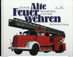 U. Paulitz, Alte Feuerwehren, Mercedes-Benz U.a., B-051 - Sonstige & Ohne Zuordnung