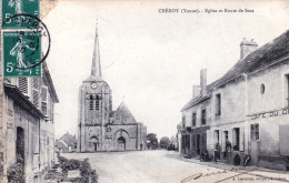89 - Yonne - Cheroy - Eglise Et Route De Sens - Café Du Centre - Cheroy
