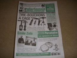 LVC VIE Du COLLECTIONNEUR 467 06.2003 TIRE BOUCHONS Emile ZOLA PORCELAINE DIDDL  - Verzamelaars