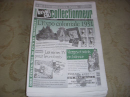 LVC VIE Du COLLECTIONNEUR 365 04.05.2001 EXPO COLONIALE 1931 SERIES TV ENFANT  - Trödler & Sammler