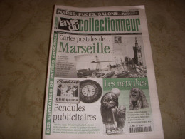 LVC VIE Du COLLECTIONNEUR 270 30.04.1999 MARSEILLE En CP NETSUKES PENDULES  - Trödler & Sammler