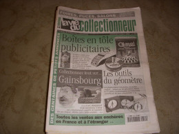 LVC VIE Du COLLECTIONNEUR 262 05.03.1999 OUTIL GEOMETRE GAINSBOURG BOITE TOLE  - Brocantes & Collections