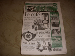 LVC VIE Du COLLECTIONNEUR 217 20.03.1998 LE CAFE PENDULE CUISINE PETIT LAPIN  - Trödler & Sammler
