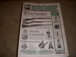 LVC VIE Du COLLECTIONNEUR 168 07.03.1997 WINCHESTER POTS A MOUTARDE  - Collectors