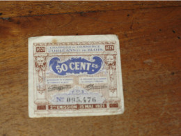 50 Cts 2e émission 15 MAI 1921 Chambres De Commerce D'ORLEANS Et De BLOIS - Cámara De Comercio