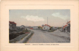 ERAGNY (Val-d'Oise) - Route De Versailles Et Chemin De Saint-Ouen - Tirage Couleurs Pelliculé - Eragny