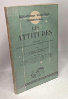 Les Attitudes. - Symposium De L'Association De Psychologie Scientifique De Langue Française - Sciences