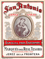 00055 "SAN ANTONIO - ESPECIAL PARA ENFERMOS - MARQUES DEL REAL TESORO - JEREZ DE LA FRONTERA"  ETICH RELIGIOSA  EFFIGE - Religioni