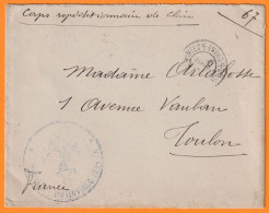 1901 - Corps Expéditionnaire De CHINE, Infanterie De Marine - Enveloppe En Franchise Militaire Vers TOULON, Var - Brieven En Documenten