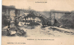 LUNEVILLE   PONT DES GRANDS MOULINS    DETRUIT   WW1 GUERRE - Luneville