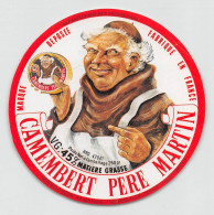 00058 "CAMEMBERT PERE MARTIN - FORMAGGIO PRODOTTO IN FRANCIA"  ETICH. ORIG ANIMATA - Formaggio