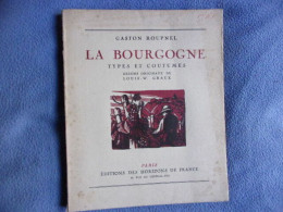 Ceux Du Lyonnais Du Beaujolais Et Du Forez - Bourgogne
