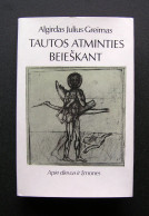 Lithuanian Book / Tautos Atminties Beieškant By Greimas 1990 - Kultur