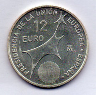 SPAIN, 12 Euro, Silver, Year 2002, KM # 1049 - Andere & Zonder Classificatie