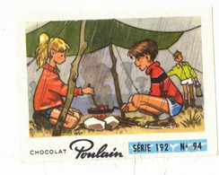 IMAGE CHROMO CHOCOLAT POULAIN Série 192 N° 94 MUSIQUE CHANSON SCOUTS YOUKAÏDI COMPTINE BIVOUAC TENTE PLUIE CAMPEMENT - Poulain
