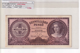 UNGHERIA  1 MILLIARD PENGO 1946  P. 125 - Ungheria