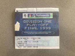 Bolton Wanderers V Ipswich Town 1998-99 Match Ticket - Tickets D'entrée