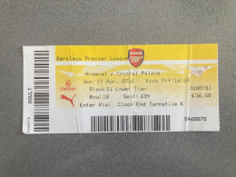 Arsenal V Crystal Palace 2015-16 Match Ticket - Tickets D'entrée