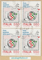 USATI ITALIA 1986 - Ref.0551B "ANNO MONDIALE DELLA PACE" 1 Val. In Quartina - - 1981-90: Oblitérés