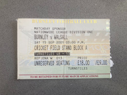 Burnley V Walsall 2001-02 Match Ticket - Biglietti D'ingresso