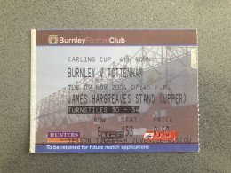 Burnley V Tottenham Hotspur 2004-05 Match Ticket - Biglietti D'ingresso