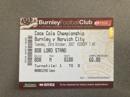 Burnley V Norwich City 2007-08 Match Ticket - Tickets D'entrée