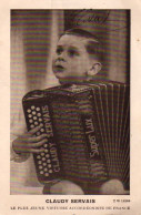 S15-020 Reproduction - Claudy Servais - Le Plus Jeune Virtuose Accordéoniste De France Sur Accordéon Super Lux - Personalidades Famosas