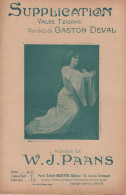 Partitions-SUPPLICATION Valse Tzigane Paroles De G Deval, Musique De W J Paans - Spartiti