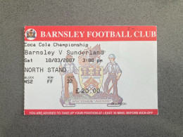 Barnsley V Sunderland 2006-07 Match Ticket - Eintrittskarten