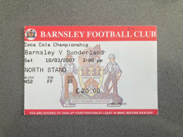 Barnsley V Sunderland 2006-07 Match Ticket - Tickets D'entrée