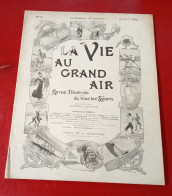 La Vie Au Grand Air N°2 Avril 1898 Escrime Et La Femme Golf De Cannes Cycliste Militaire Jacquelin Alphonso De Aldama - Revues Anciennes - Avant 1900