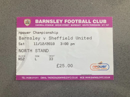 Barnsley V Sheffield United 2010-11 Match Ticket - Eintrittskarten