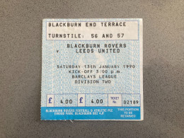 Blackburn Rovers V Leeds United 1989-90 Match Ticket - Eintrittskarten