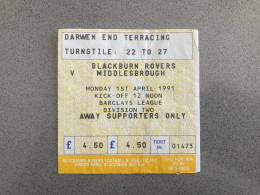 Blackburn Rovers V Middlesbrough 1990-91 Match Ticket - Eintrittskarten