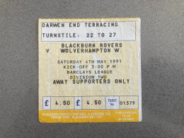 Blackburn Rovers V Wolverhampton Wanderers 1990-91 Match Ticket - Eintrittskarten